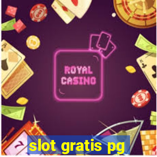 slot gratis pg