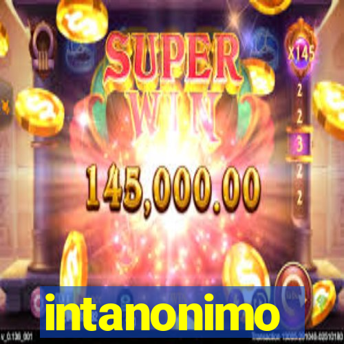 intanonimo