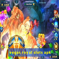 vegas royal slots apk