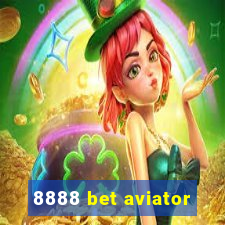 8888 bet aviator