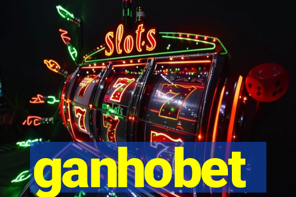 ganhobet