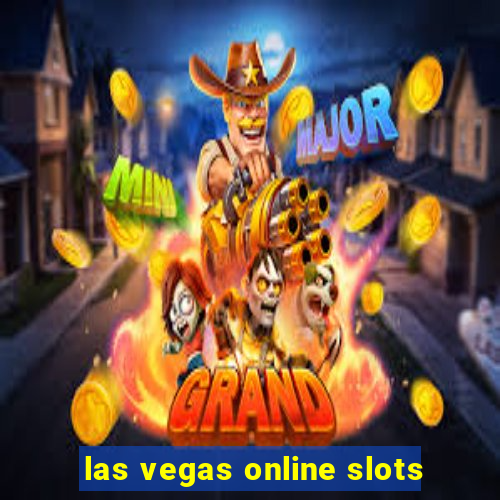 las vegas online slots