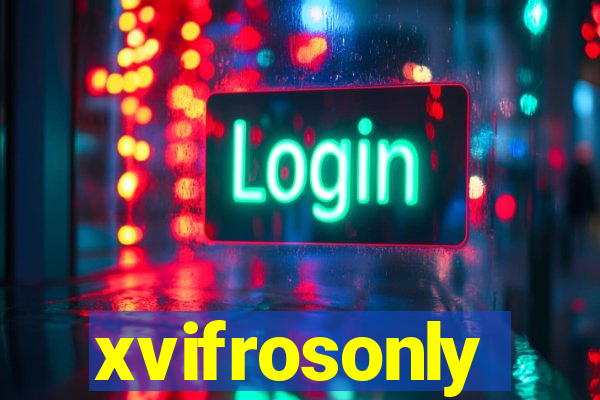 xvifrosonly