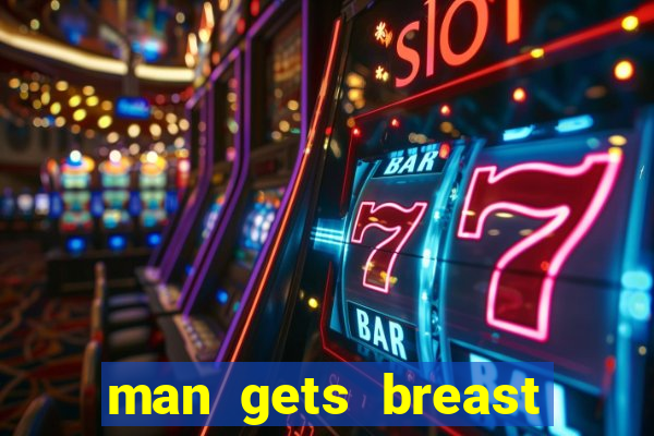 man gets breast implants for bet