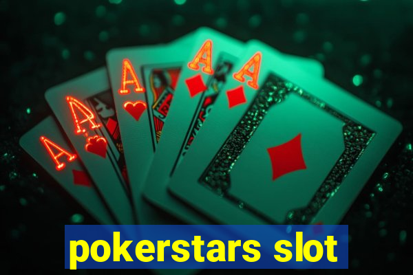 pokerstars slot