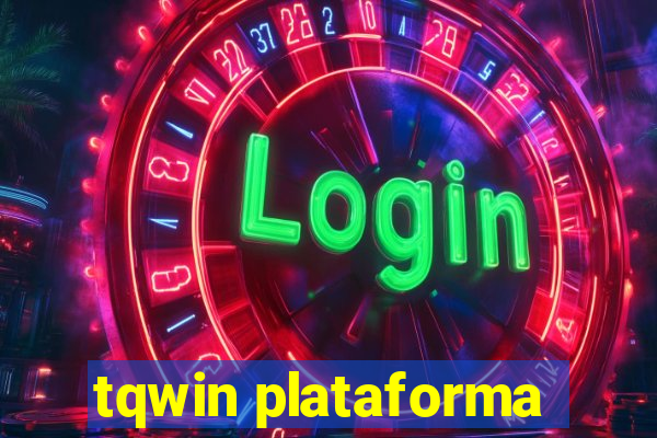 tqwin plataforma