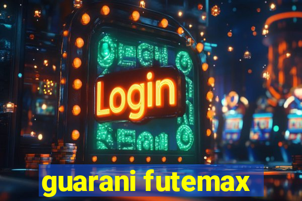 guarani futemax