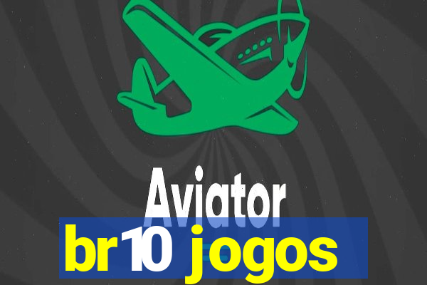 br10 jogos