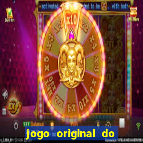 jogo original do tigre que ganha dinheiro