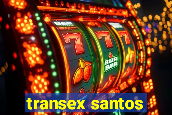 transex santos