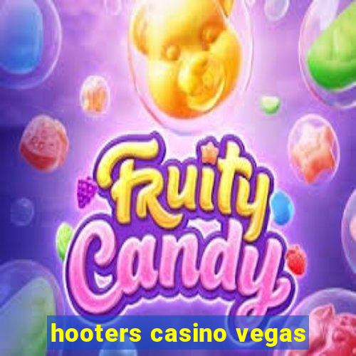 hooters casino vegas