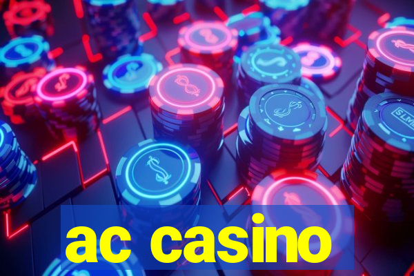 ac casino