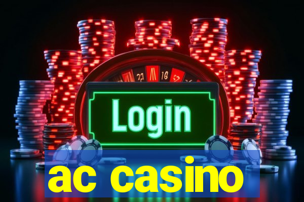 ac casino