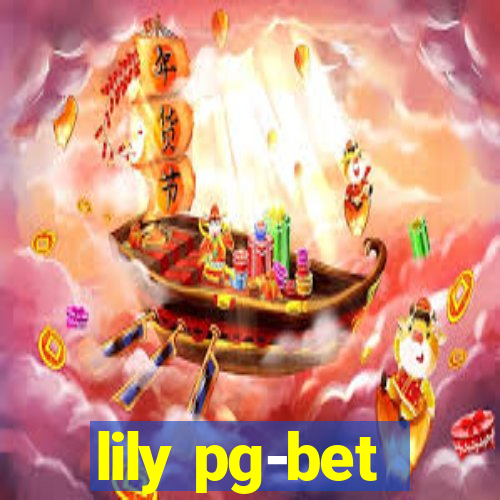 lily pg-bet