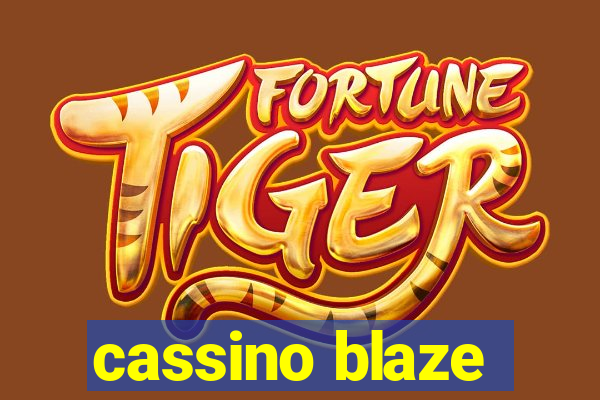 cassino blaze