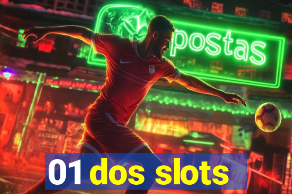 01 dos slots