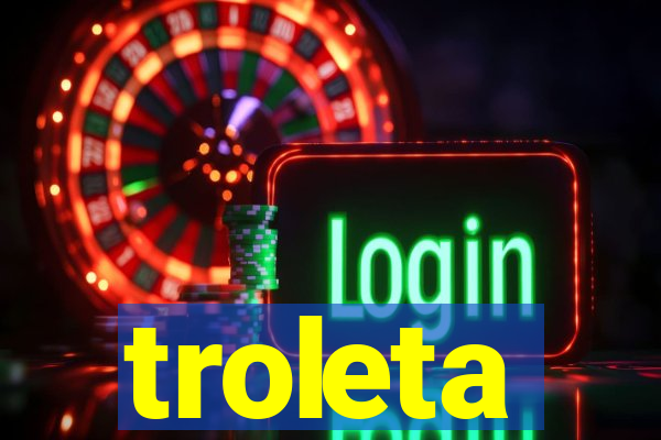 troleta