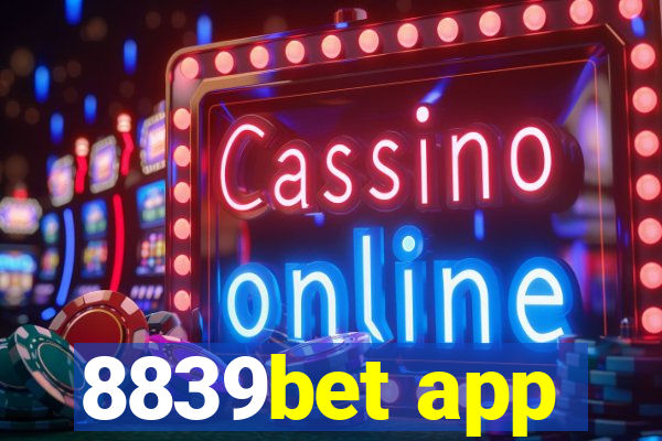 8839bet app