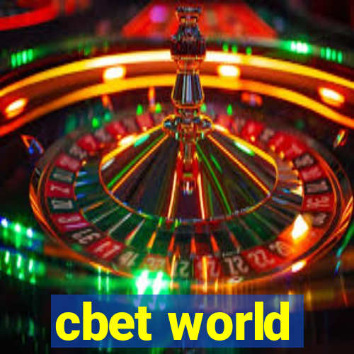 cbet world