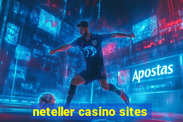 neteller casino sites