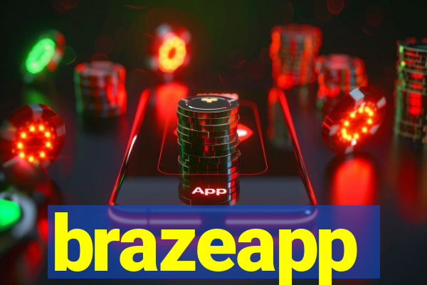 brazeapp