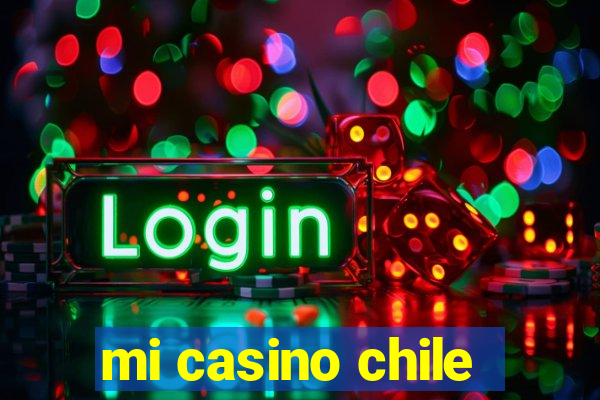 mi casino chile