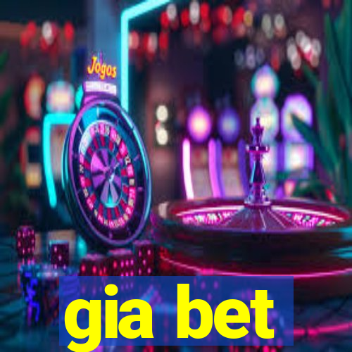 gia bet