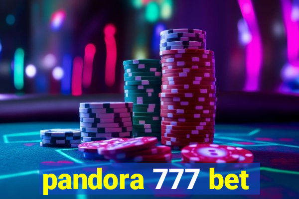 pandora 777 bet