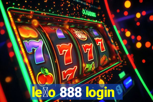 le茫o 888 login