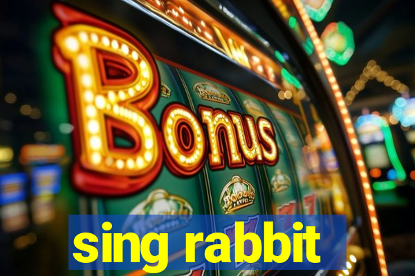 sing rabbit