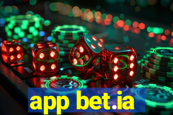 app bet.ia