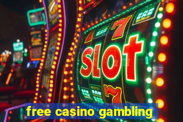 free casino gambling