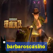 barbaroscasino