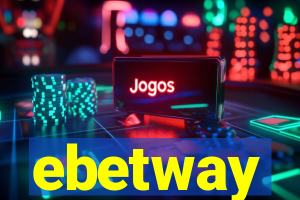 ebetway