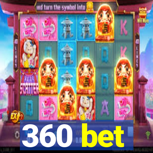 360 bet