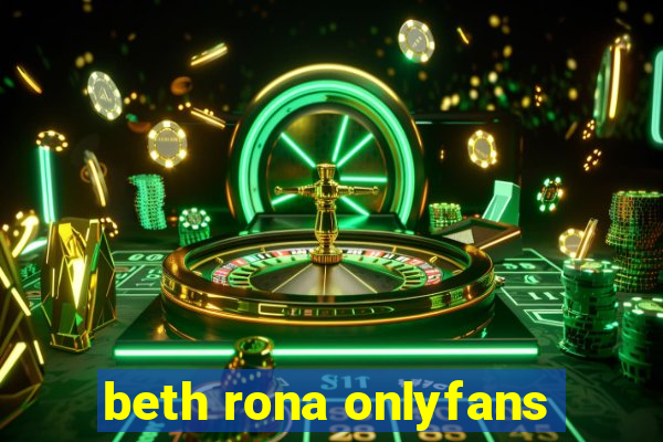 beth rona onlyfans