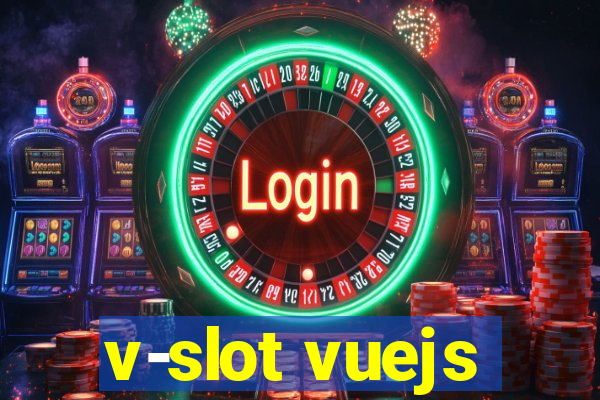 v-slot vuejs