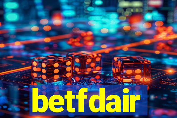 betfdair