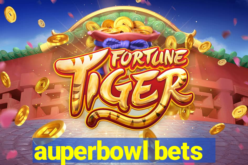 auperbowl bets