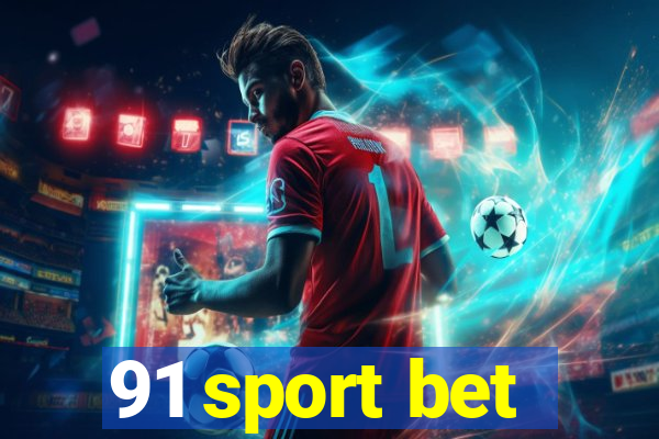 91 sport bet