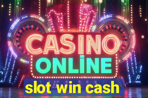 slot win cash