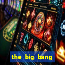 the big bang online dublado