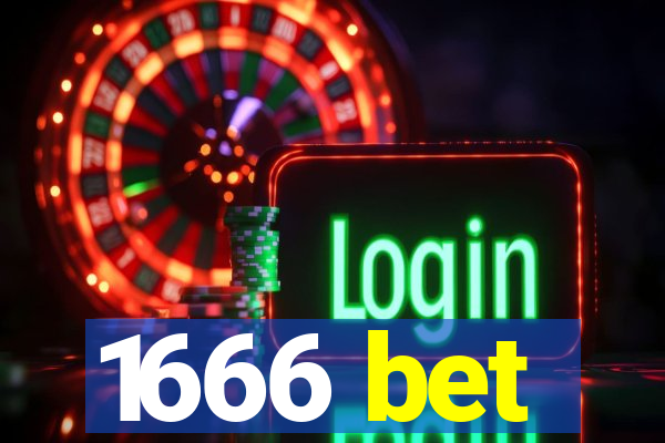 1666 bet