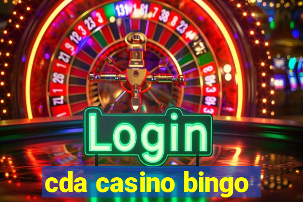 cda casino bingo