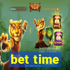 bet time