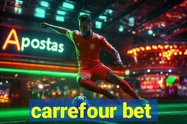 carrefour bet