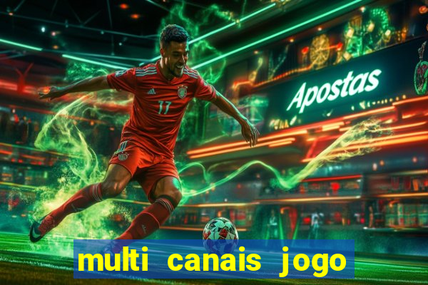 multi canais jogo do flamengo