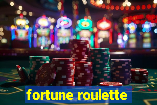 fortune roulette