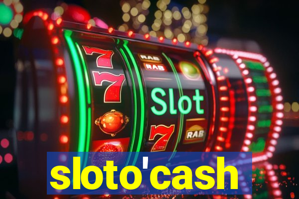 sloto'cash