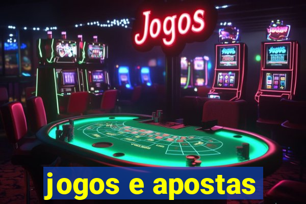 jogos e apostas